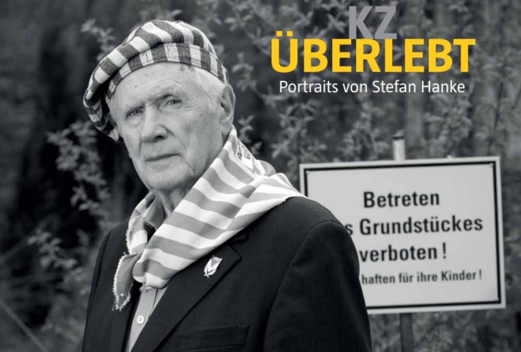 KZ überlebt – Portraits von Stefan Hanke: Neue Fotoausstellung an der KZ-Gedenkstätte Mauthausen