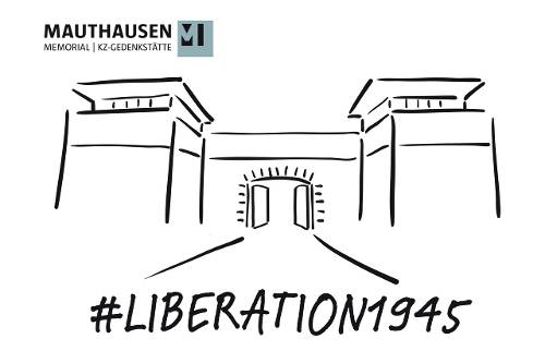 75th Anniversary of the Liberation of Mauthausen Concentration Camp: Let’s send a signal together!